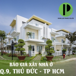 Báo giá xây nhà ở quận 9, Thủ Đức TP HCM 2019